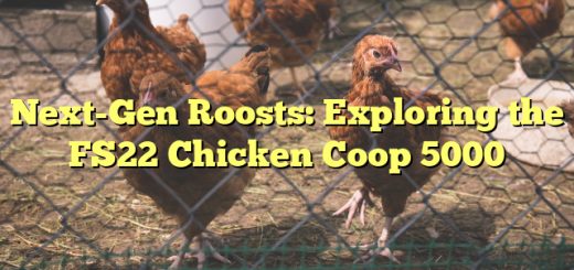 Next-Gen Roosts: Exploring the FS22 Chicken Coop 5000 